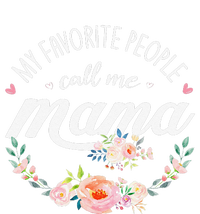 My Favorite People Call Me Mama Floral Mom Mother's Day Gift Yupoong Adult 5-Panel Trucker Hat