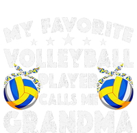 My Favorite Volleyball Player Calls Me Grandma Mother's Day T-Shirt