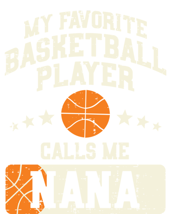 My Favorite Basketball Player Calls Me Nana Grandma Gift Women's Racerback Tank