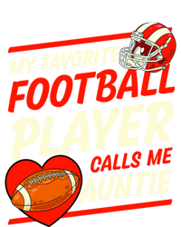 My Favorite Football Player Calls Me Auntie Football Aunt Gift Ladies Long Sleeve Shirt