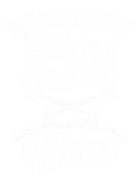 My Favourite Fishing Buddy Calls Me Mom Fishing Meaningful Gift Tie-Dye T-Shirt