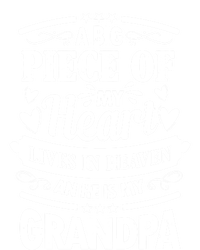 A Big Piece Of My Heart Lives In Heaven And He Is My Grandpa Funny Gift T-Shirt