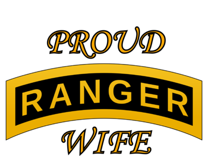 Army Ranger School Tab Gift Proud Wife Gift Funny Gift T-Shirt