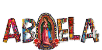 Our Lady Virgen De Guadalupe Abuela Latina Mexican T-Shirt