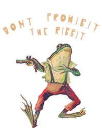 Don't Prohibit The Ribbit Frog T-Shirt