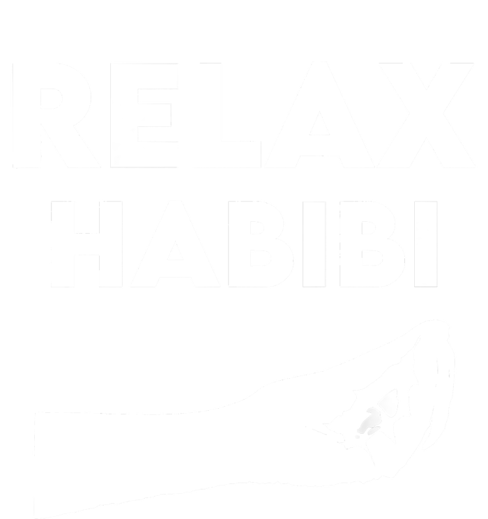 Relax Habibi Funny For Man Women Pajama Set