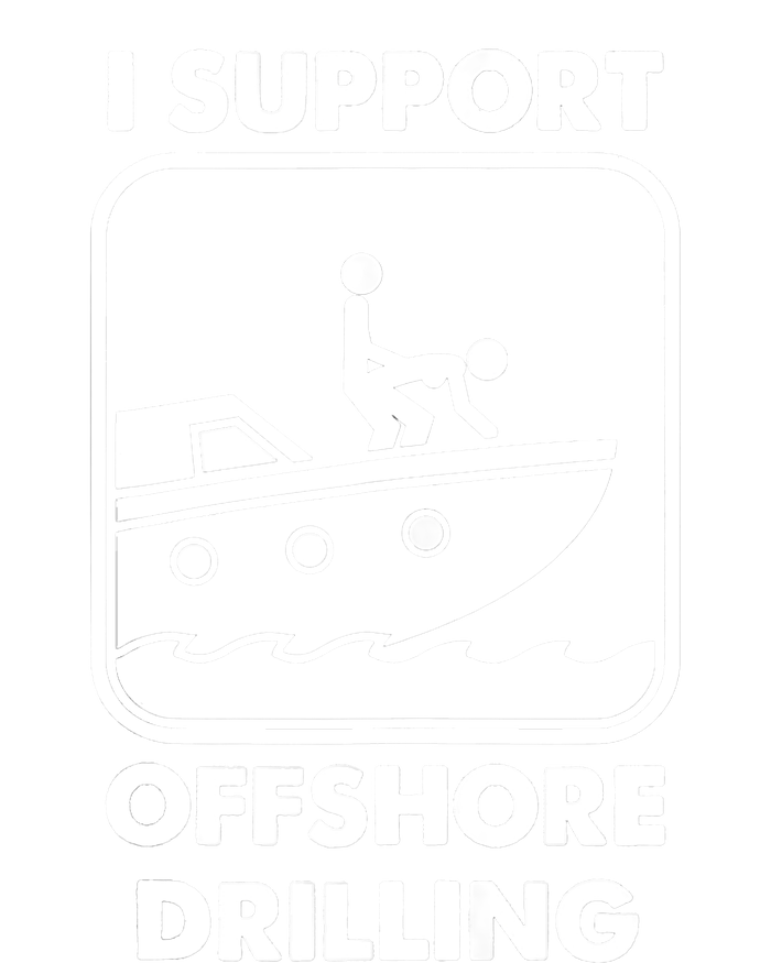 I Support Offshore Drilling T-Shirt