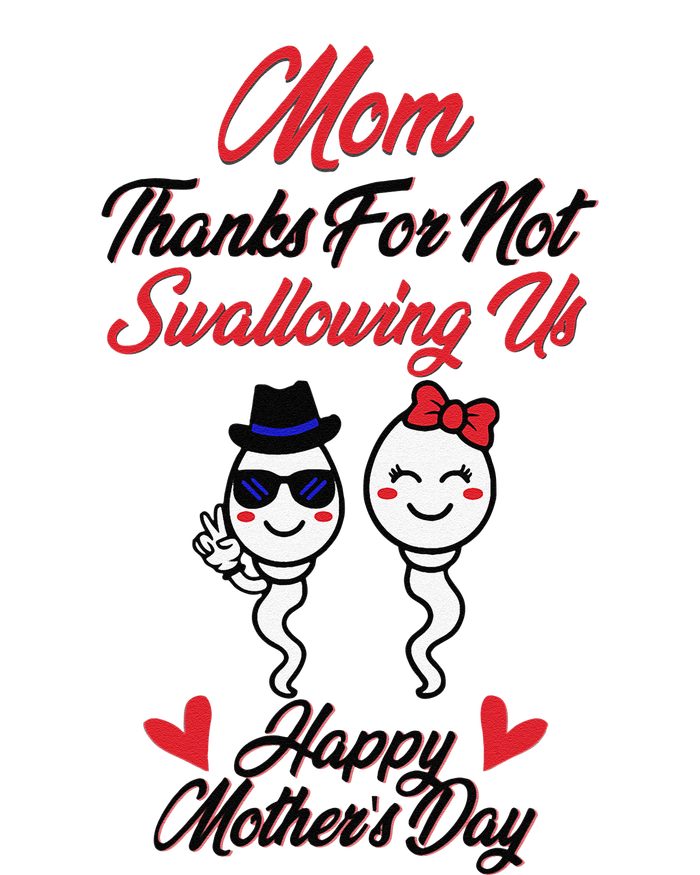 Thanks For Not Swallowing Us Happy Mother's Day Cooling Performance Crew T-Shirt