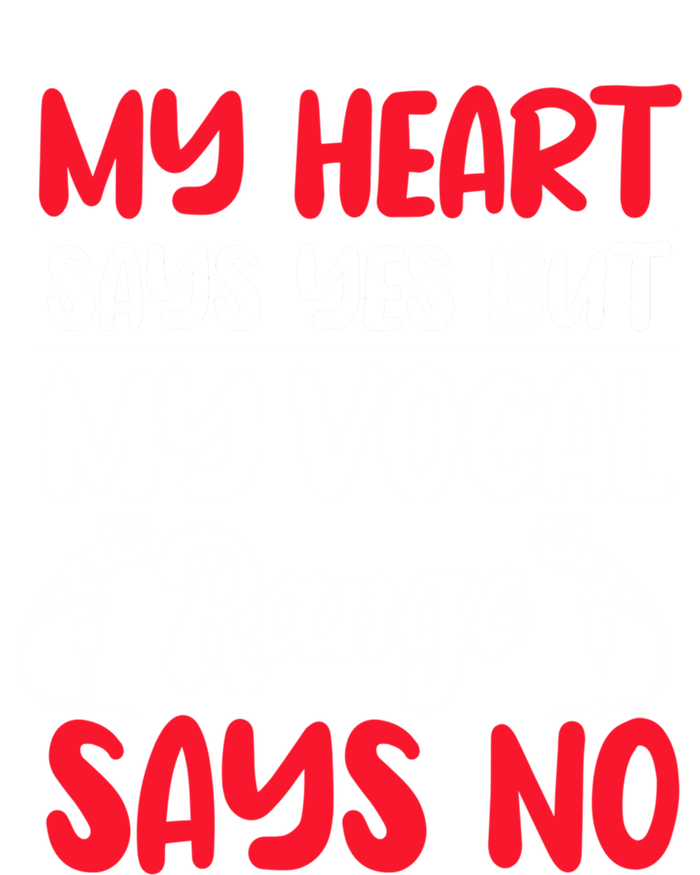 My Heart Says Yes But My Vocal Range Says No Karaoke Ktv Gift T-Shirt