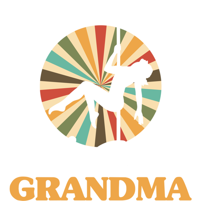 Pole Dance Grandma Pole Fitness Mother's Day Dancer Gift T-Shirt