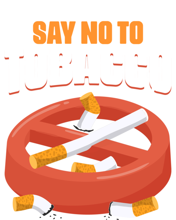 No To Tobacco Gift No Tobacco Day Anti Cigarettes Anti Smoking Gift T-Shirt