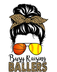 Busy Raising Ballers Softball And Basketball Mom Messy Bun Gift T-Shirt