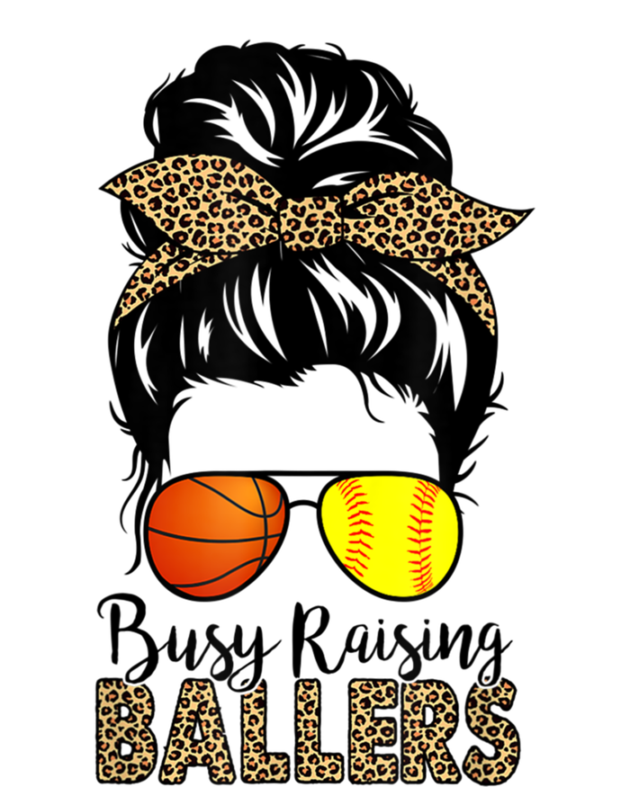 Busy Raising Ballers Softball And Basketball Mom Messy Bun Gift T-Shirt