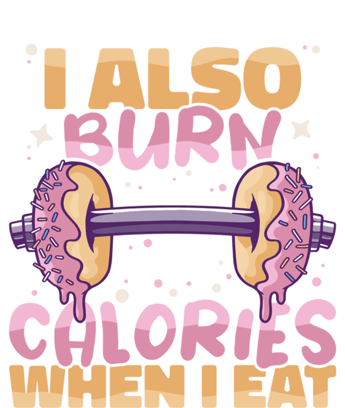 I Also Burn Calories When I Eat Donuts And Train Doughnut Meaningful Gift Kids Long Sleeve Shirt