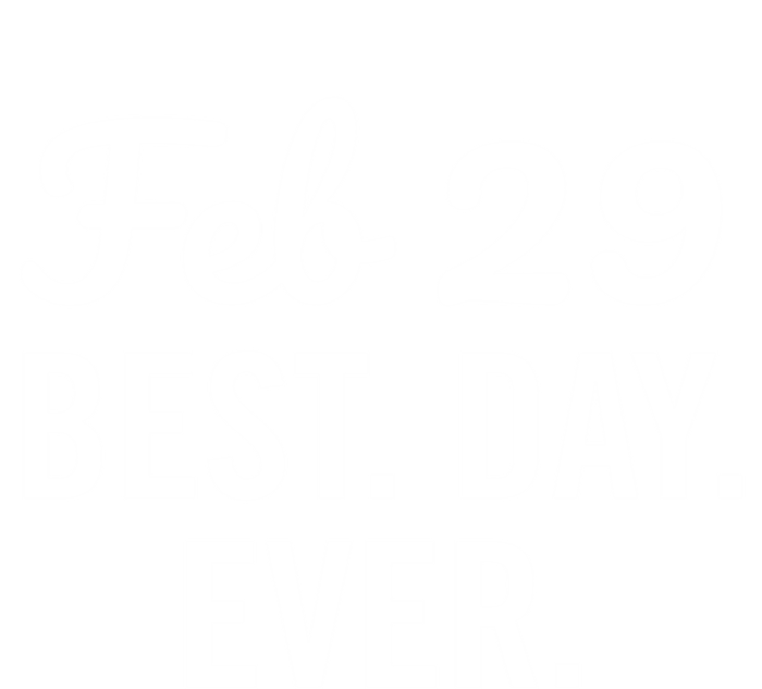 February 29 The Best Leap Day Leap Year Birthday Gift T-Shirt