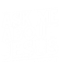 Christianity Ask Me About Jesus Christian Gift Kids T-Shirt