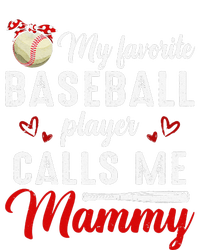 Womens My Favorite Baseball Player Calls Me Mammy Cute Mother's Day T-Shirt