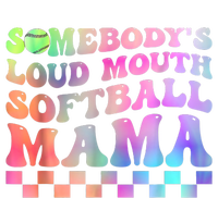 Somebody's Loudmouth Softball Mama Funny Mom Mother's Day Hoodie