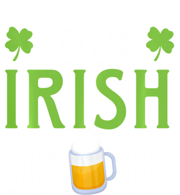 Funny Beer 100% Irish Drunk Humor Shamrock St Patrick's Day Gift Premium Hoodie