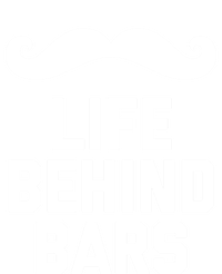 Funny Beard Gift Life Behind Bars Handlebar Mustache Gift Tank Top