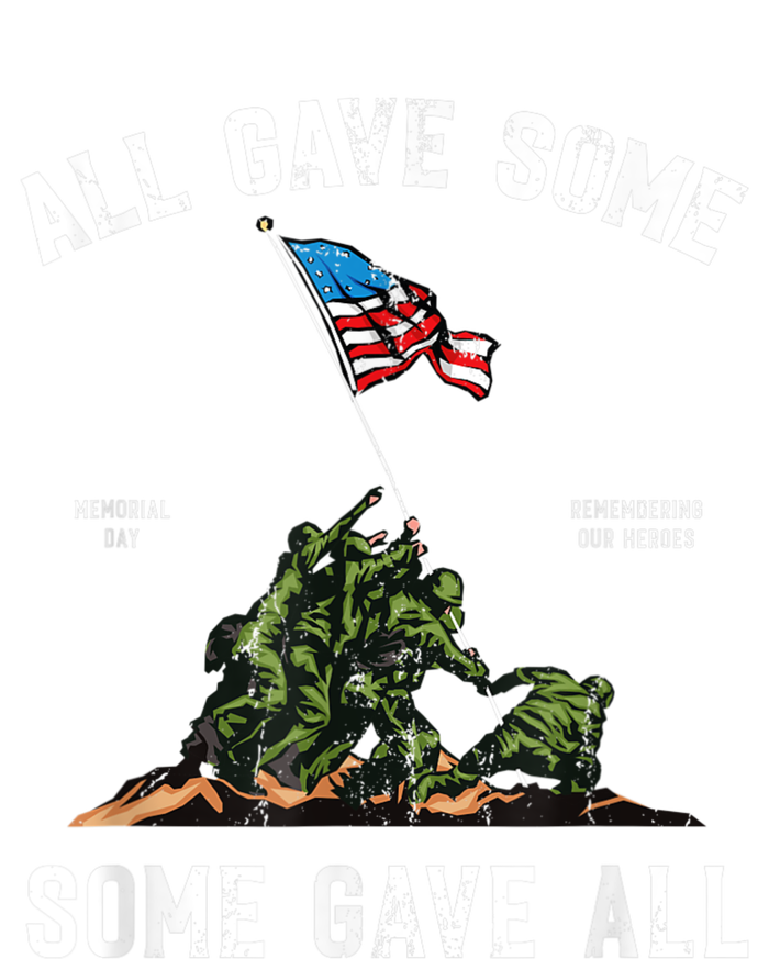 Some Gave All, Memorial Day T-Shirt