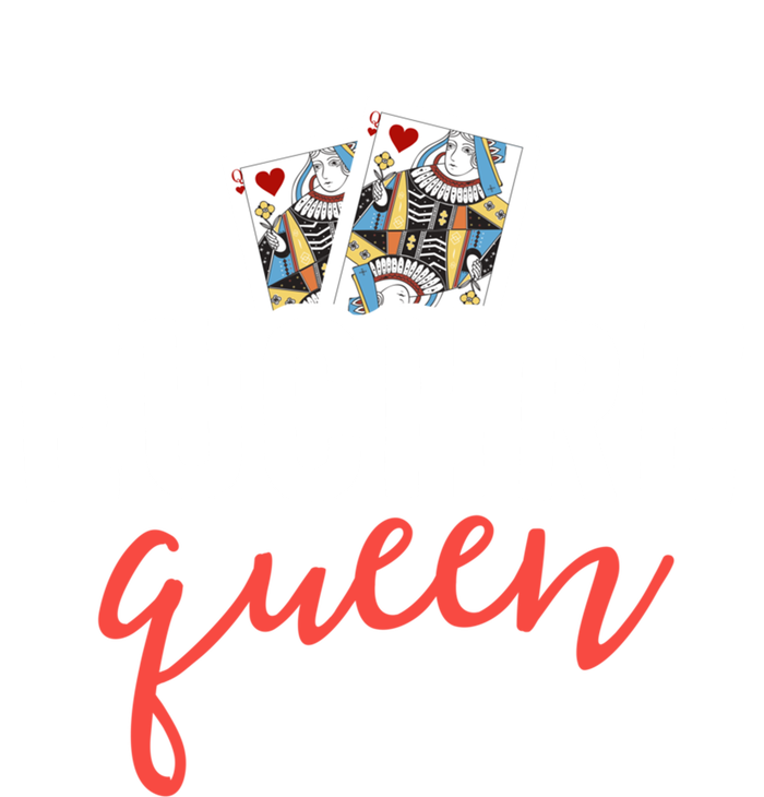 Funny Euchre Cool Gift Euchre Queen Player Mom Gift T-Shirt