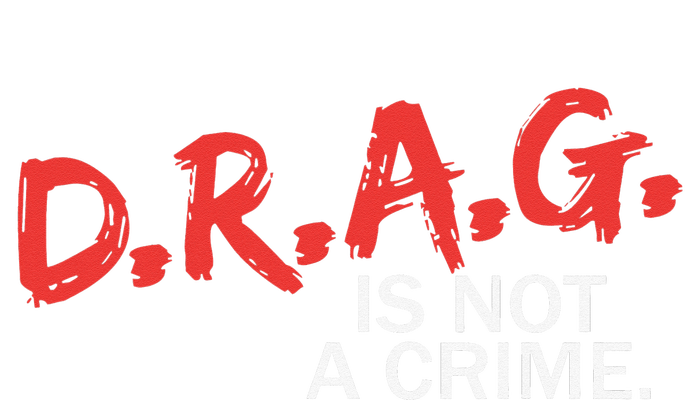 Drag Is Not A Crime Kids T-Shirt