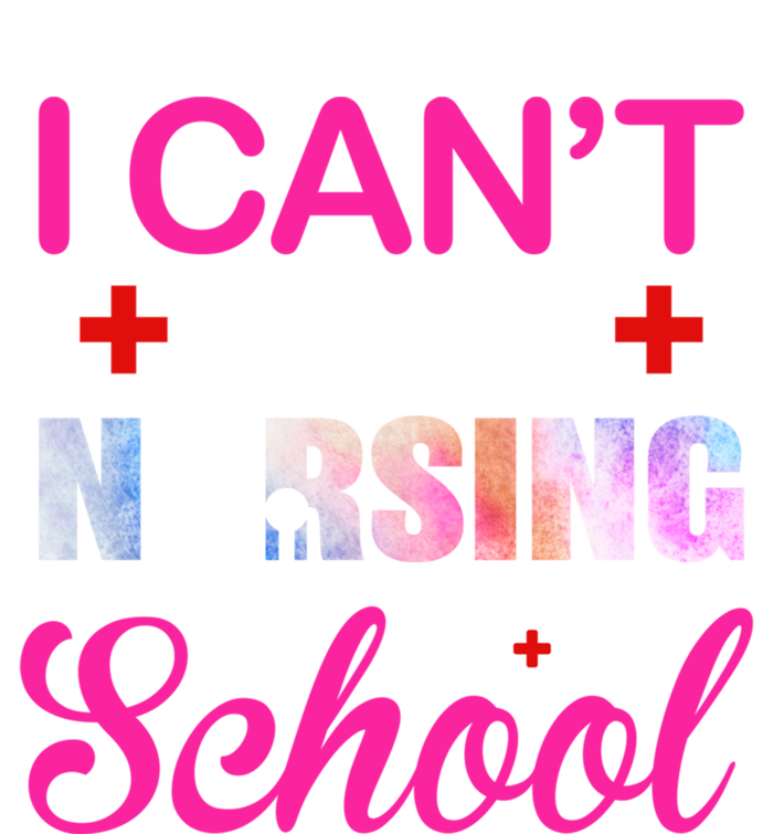 Funny I Can't I'm In Nursing School Nurse Student Gift Ideas Meaningful Gift Bumper Sticker