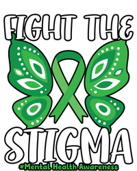 Fight The Stigma Butterfly Tal Health Awareness Gift Tie-Dye T-Shirt