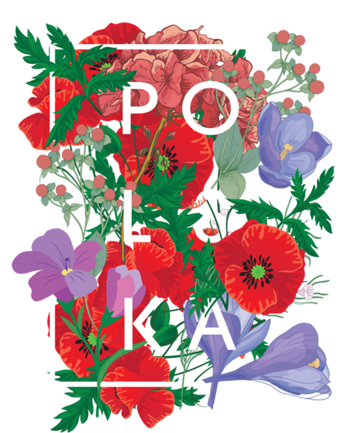 Flowers Of Poland Word Art Gift Polska Polish Pride Cool Gift T-Shirt