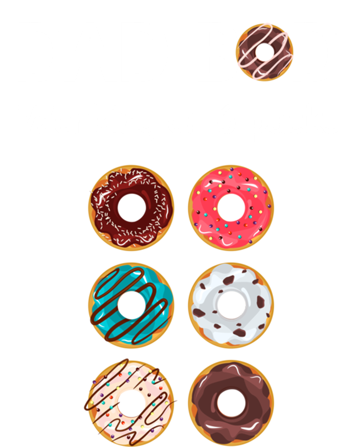 Fun Holiday Funny Donut Dad Bod Working On Six 6 Packs Meaningful Gift Tank Top