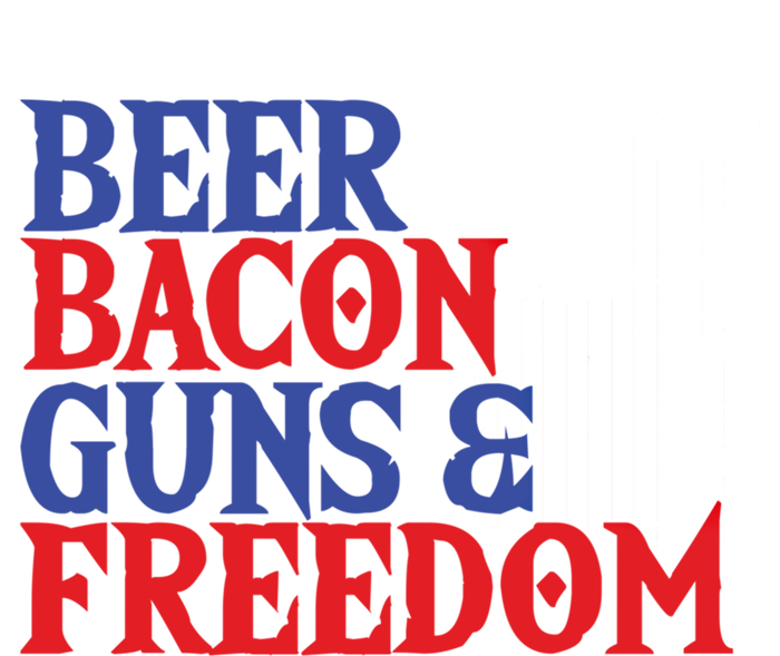 Beer Bacon Gun Freedom American Flag Usa Country Gift T-Shirt