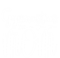 Gymnastics Mom Cute Gymnast Parent Funny Gift T-Shirt