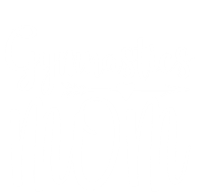 Gymnastics Mom Cute Gymnast Parent Funny Gift T-Shirt