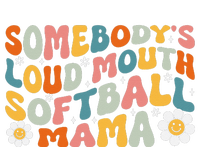 Somebody's Loudmouth Softball Mama Mothers Day T-Shirt