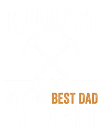 Geologist By Day World's Best Dad By Night Gift T-Shirt