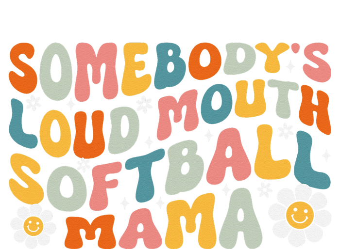 Somebody's Loudmouth Softball Mama Mothers Day Insulated Varsity Jacket