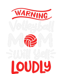 Volleyball Mom Warning Volleyball Mom Will Yell Loudly Button