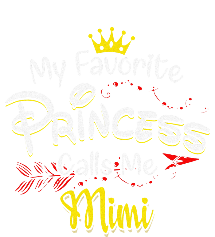 My Favorite Princess Calls Me Mimi T-Shirt