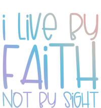 I Live By Faith Not By Sight Thankful Grateful Christians Funny Gift Mousepad