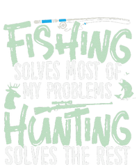 Funny Fishing & Hunting S Fishing Solves My Problems Button