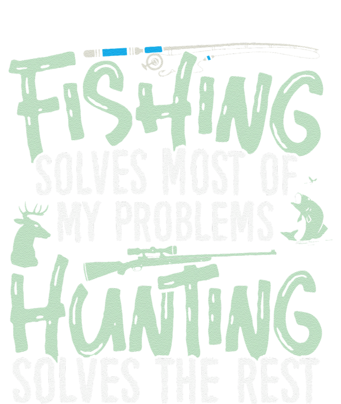 Funny Fishing & Hunting S Fishing Solves My Problems Button