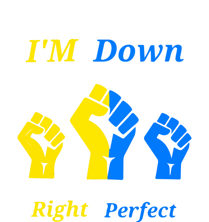 I'm Down Right Perfect Down Syndrome Day Socks Gift Bumper Sticker