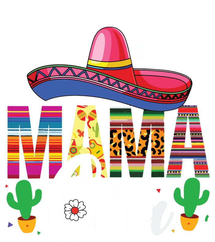 Cinco De Mayo Mamacita Flower Mama Cita Mexican Gift T-Shirt