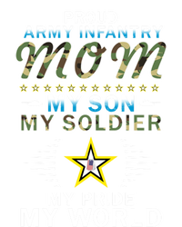 My Son Is A Soldier Hero Proud Army Infantry Mom Funny Gift Tall Hoodie