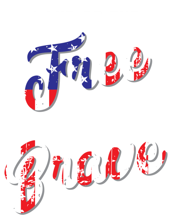 Land Of The Free Because Of The Brave Gift T-Shirt