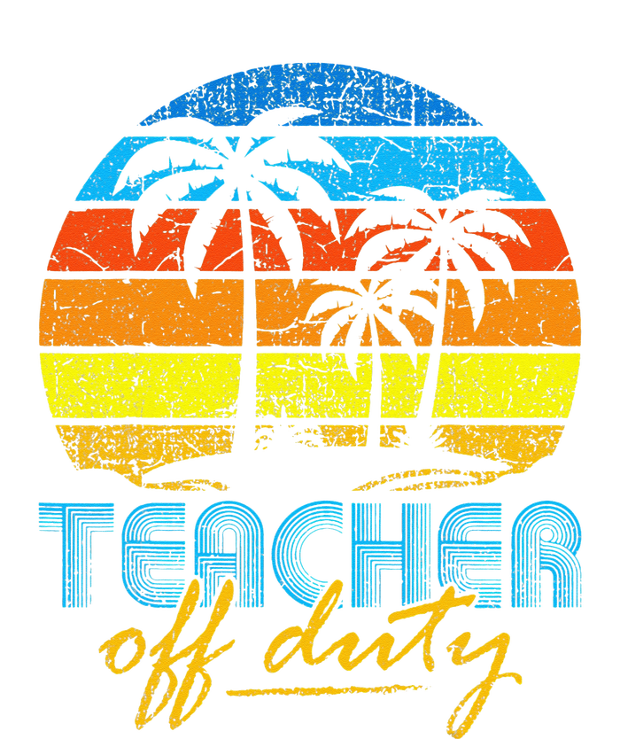 Teacher Off Duty Happy Last Day Of School Teacher Summer Platinum Collection Golf Towel