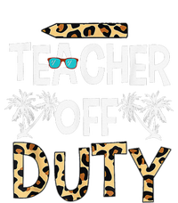 Teacher Off Duty Happy Last Day Of School Teacher Summer Ladies Long Sleeve Shirt