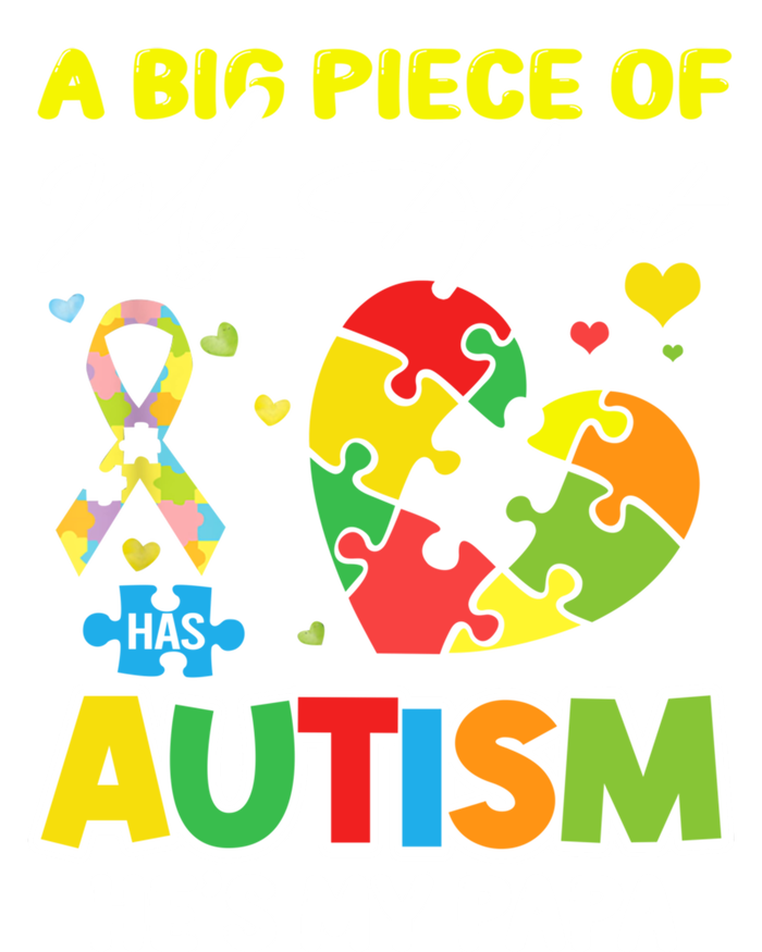 A Piece Of My Heart Has Autism My Papa Funny Gift T-Shirt