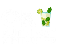 Ok But First Mint Julep Funny Cocktail Alcoholic Gift Women's T-Shirt